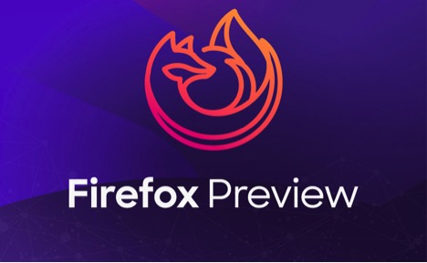 Firefox Preview 2.0 is out now, and could be twice as fast as your current browser