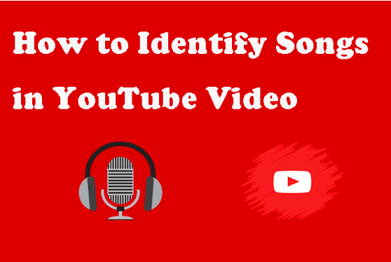 How to find music and songs in YouTube videos
