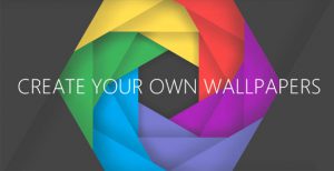 How To Create Your Own Wallpaper for Desktop or Smartphone
